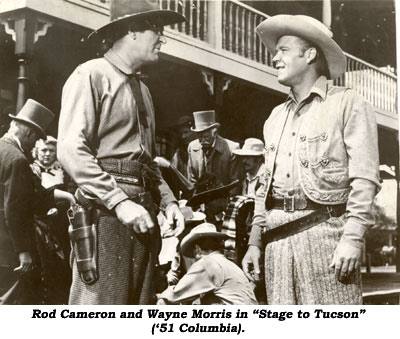 Rod Cameron and Wayne Morris in "Stage to Tucson" ('50 Columbia).