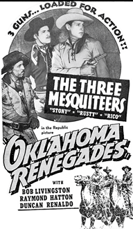 Ad for The Three Mesquiteers in "Oklahoma Renegades".